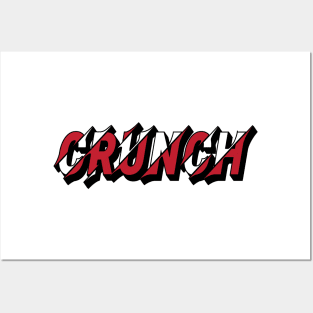 crunch, chrunchy Posters and Art